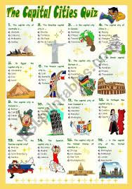 Try to remember, you always have to care for your child with amazing care, compassion and affection to be able to help him. The Capital Cities Quiz Esl Worksheet By Mariaolimpia