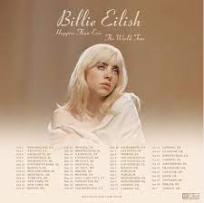 May 26, 2021 · happier than ever 2022 world tour confirmed! Happier Than Ever The World Tour Billie Eilish Wiki Fandom