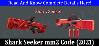 Codesonroblox.com these are all the new murder mystery 2 codes for roblox in april 2021! Shark Seeker Mm2 Code Aug Redeem To Get Nerf Gun