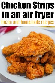 They're tender inside and crispy on the outside! Frozen Chicken Tenders In Air Fryer The Typical Mom
