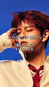 Scott and Zelda by Bibi Seungmin Edit