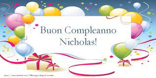 Cartoline Con Nome Nicholas Di Compleanno Pagina 10 Cartolineconnomi Com