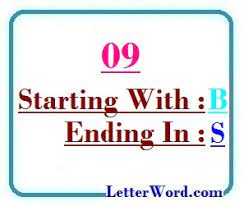 So keep on reading, and you definitely find many new words. Nine Letter Words Starting With B And Ending In S Letterword Com
