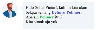 Materi Polimer Makromolekul 12 Mia 121 Aku Pintar Aku Pintar