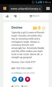 Desiree Defined On Urban Dictionary Urban Dictionary Girl Names Name Origins