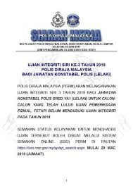 Untuk kesempatan kali ini kita bahas dulu surat panggilan karyawan mangkir. Panggilan Ujian Integriti Spier Pdrm Siri Ke 3 Tahun 2019 April Hingga Mei 2019 Jawatan Kosong 2020