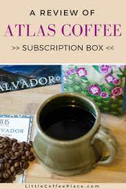 Atlas Coffee Club Subscription Box Review Atlas Coffee Club Atlas Coffee Coffee Club