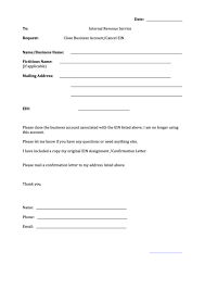 Send a letter signed by the business owner or an authorized representative to the same address where you file your tax returns. Fillable Close Business Account Cancel Ein Irs Letter Template Printable Pdf Download