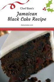 Christmas in jamaica is not a whole lot different from christmas elsewhere in the world, especially the us and the uk. Chef Sian Jamaican Black Cake Recipe Caribbean Christmas Cake Jamaicans Com Caribbean Fruit Cake Recipe Christmas Cake Recipes Black Cake Recipe
