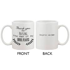 Mother In Law Gift Ceramic Coffee Mug Thank You For Raising The Man Of My Dream Mother S Day Gift For Mom 11oz Mug Boyfriends Mom Gifts Mother In Law Gifts Mugs