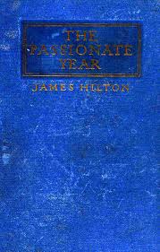 The Project Gutenberg eBook of The passionate year by James Hilton.