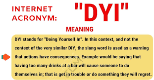 Dyi Meaning What Does The Useful Acronym Dyi Stand For 7esl Slang Words Other Ways To Say English Writing