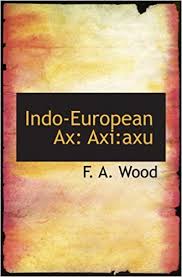Go to www.yola.com and sign up today! Indo European Ax Axi Axu Wood F A æœ¬ é€šè²© Amazon