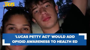 ‘Lucas Petty Act’ would add opioid awareness to health education courses
