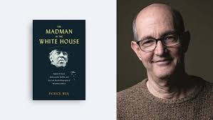 How Woodrow Wilson's Troubled Mind Shaped Our World Today — Harvard  University Press