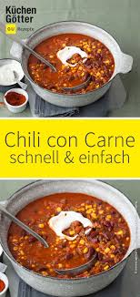 It is delicious on it's own, but even more delicious with some guacamole and a squeeze of lime… enjoy. Chili Con Carne Rezept Chilirecipe Kidney Bohnen Knoblauchzehen Paprika Und Chilischoten Wenn Sie I Chili Con Carne Recipe Con Carne Recipe Chili Con Carne