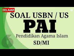 Latihan soal pas agama kristen kelas 6 sd 2021/2022 dan jawaban. Belajar Soal Usbn Pai Kelas 6 Sd Dan Kunci Jawaban Us Ujian Sekolah Agama Islam Sd Mi Youtube