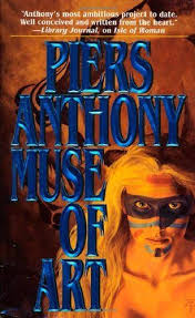 Muse Of Art Geodyssey Saga 4 By Piers Anthony Http Www Amazon Com Dp 0812574710 Ref Cm Sw R Pi Dp 93zdqb1qzjafd With Images Books Cool Books Book Suggestions