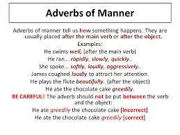 The adverb anxiously can mean in a worried/nervous way or in an impatient way, wanting something to happen. Adverbs Of Manner Often These Adverbs Are Formed By Adding Ly To The End Of An Adjective Kind Kindly Quiet Quietly Adjectives Ending L Add Ly Careful Carefully Ppt Download