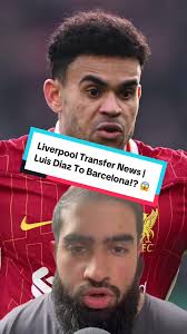 Luis Diaz Transfer Rumors: Liverpool to Barcelona?