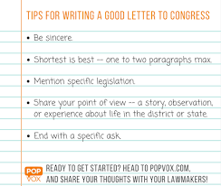 Online advocacy campaigns require creative writing. Advocacy 101 Tips For Writing A Great Letter To Congress Popvox