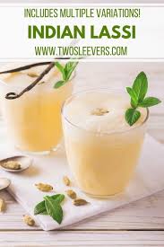 This Indian Lassi Recipe Is A Delicious Traditional Indian Beverage That You X27 Re Sure To Love I Include In 2020 Lassi Recipes Mango Lassi Recipes Cardamom Recipe