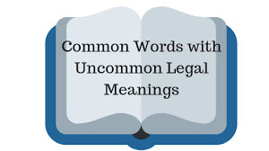 The word law also refers to the study of laws—how they are made and what they mean. Common Words With Uncommon Legal Meanings Lexico Juridico Espanol Ingles