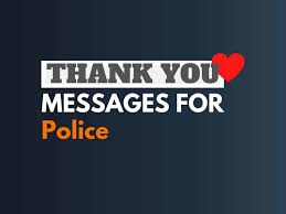 This template makes sending out your detective or police birthday party thank you's easy. 48 Best Thank You Messages For Police Thebrandboy Com