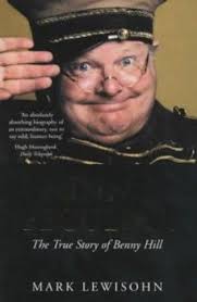 Funny, Peculiar: The True Story of Benny... book by Mark Lewisohn
