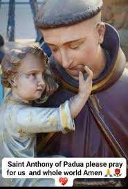 NOVENA IN HONOUR OF ST. ANTHONY OF PADUA* Day 6 Peace be with you! V/ O God  come to our aid. R/ O Lord, make haste to help us Glory be to