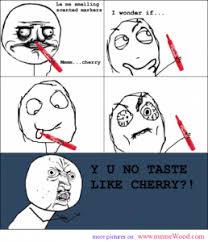 Y U No Memes Taste Like Cherry