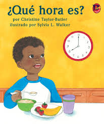 Hora de comer (la una en punto). Que Hora Es Lee Low Books