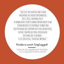 Kinderwunsch Unplugged Die Ungeschminkte Wahrheit Wegweiser Kinderwunsch Kinder Wunsche Kinderwunsch Gute Zitate