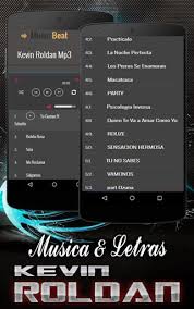 He was born ronny kevin roldan velasco in cali, valle del cauca. Kevin Roldan Musica Reggaeton For Android Apk Download