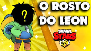 These are the close range, mid range, long range, assassins, throwers, supports, and healers. Tirei O Capuz Do Leon E Mostrei Seu Rosto Brawl Stars Youtube