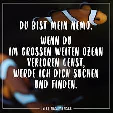 Du Bist Mein Nemo Wenn Du Im Grossen Weiten Ozean Verloren Gehst Werde Ich Dich Suchen Und Finden Visual Statements Visual Statements Such Und Find Statements