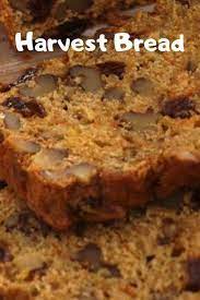 Harvest Bread Recipe Harvest Bread Bread Recipes Homemade Baking Recipes