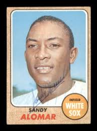 Sandy Alomar Autographed 1968 Topps Card #541 Chicago White Sox SKU #204126 
