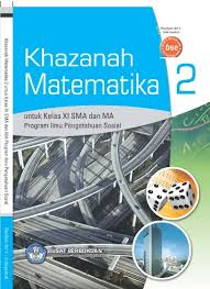 Top Pdf Khazanah Matematika 2 Sma Xi Ips Rosihan Dan Indriyastuti 123dok Com