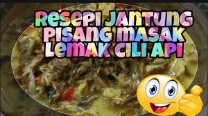 1 buah jantung pisang 1 liter air 1 sdm garam halus bahan bumbu: Resepi Jantung Pisang Masak Lemak Cili Api Resepilemakcilipadi Youtube