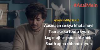 Click on the first link on a line below to go directly to a page where asal is defined. Asal Mein Tum Nehi Ho Mere Darshan Raval Full Song Lyrics With English Translation And Real Meaning English Translation And Real Meaning Of Indian Song Lyrics