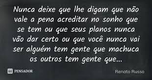 Nunca Deixe Que Lhe Digam Que Nao Vale Renato Russo