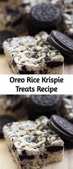 Oreo Rice Krispie Treats Recipe Recipe In 2020 Oreo Rice Krispie Treats Rice Krispy Treats Recipe Rice Krispie Treats