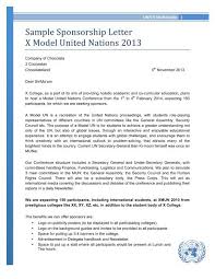Employers often look for candidates with very specific skills. Sample Sponsorship Letter X Model United Nations 2013 Unics