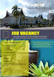 The grand lexis port dickson is right off of a main road near residential neighborhoods and a power station, but it's well insulated from them by a rows of planted. Job Vacancy At The The Grand Beach Resort Port Dickson Facebook