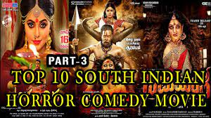 साउथ इंडिया में चार बड़ी फिल्म इंडस्ट्री है कॉलीवूड (kollywood), टॉलीवुड (tollywood), मॉलीवूड (mollywood) और सैंडलवुड (sandalwood) इसे अलावा और भी छोटी इंडस्ट्री है साउथ में जो अधिक superhit south indian suspense thriller movies dubbed in hindi list. Top 10 South Indian Horror Comedy Movies Top 10 Horror Comedy Movies Horror Comedy Movies Youtube