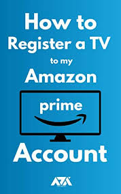 There will be a 6 letter code on your tv screen. Amazon Com How To Register A Tv To My Amazon Prime Account 3 Step Guide On How To Register My Tv To My Amazon Account With Screenshots Ebook Reads Arx Kindle Store
