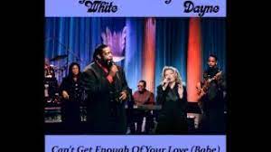 I don't know about that /.as many times as we've loved / shared love Barry White Taylor Dayne Can T Get Enough Of Your Love Babe Mottymix Youtube