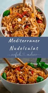 Mediterraner Nudelsalat Das Titelrezept Aus Nudelsalate Fur Jeden Tag Rezept Mediterraner Nudelsalat Nudelsalat Rezept Nudelsalat