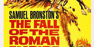 Pentru un film, vedeți prăbușirea imperiului roman (film). The Fall Of The Roman Empire Caderea Imperiului Roman 1964 Filme Online Filme Si Seriale Online Gratis Subtitrate In RomanÄ